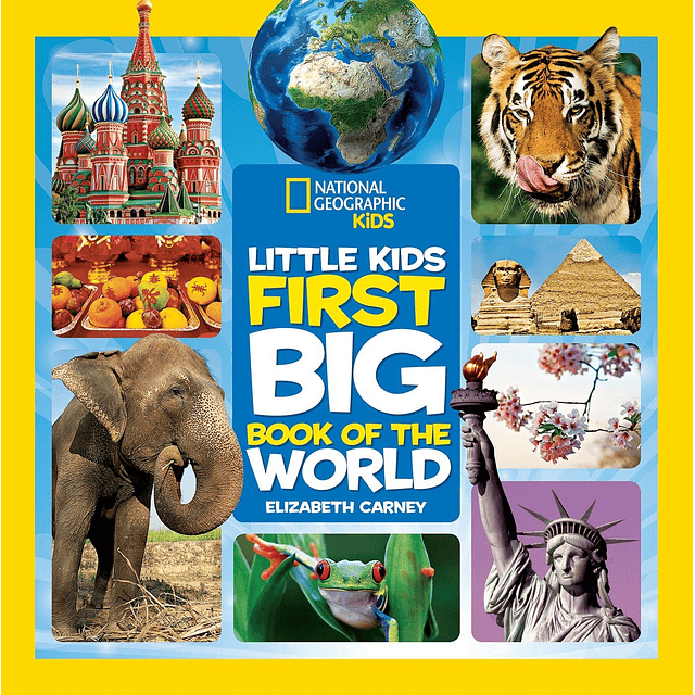 National Geographic Kids First Big Book Of World