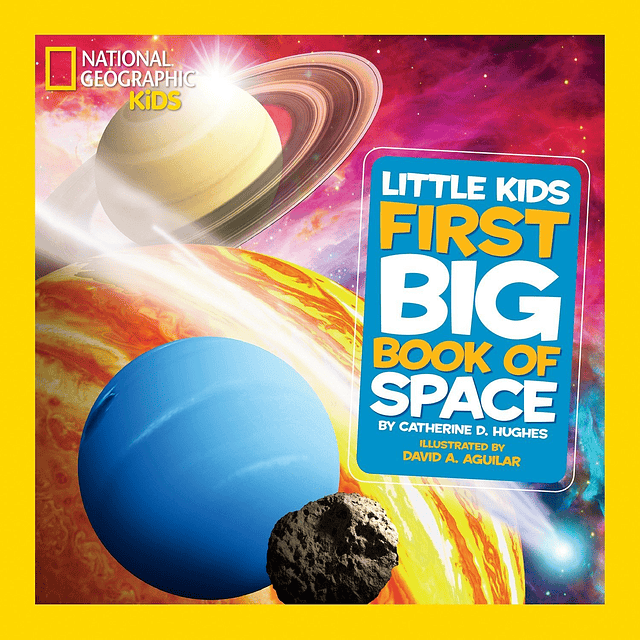 National Geographic Kids First Big Book Of Space