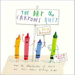 The Day The Crayons Quit Paperback