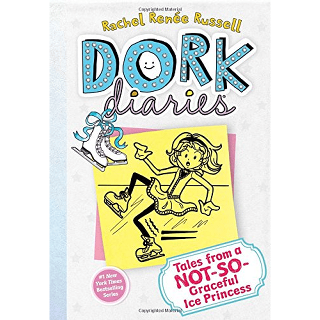 Dork Diaries 4 Tales From A Not So Graceful Ice Princess