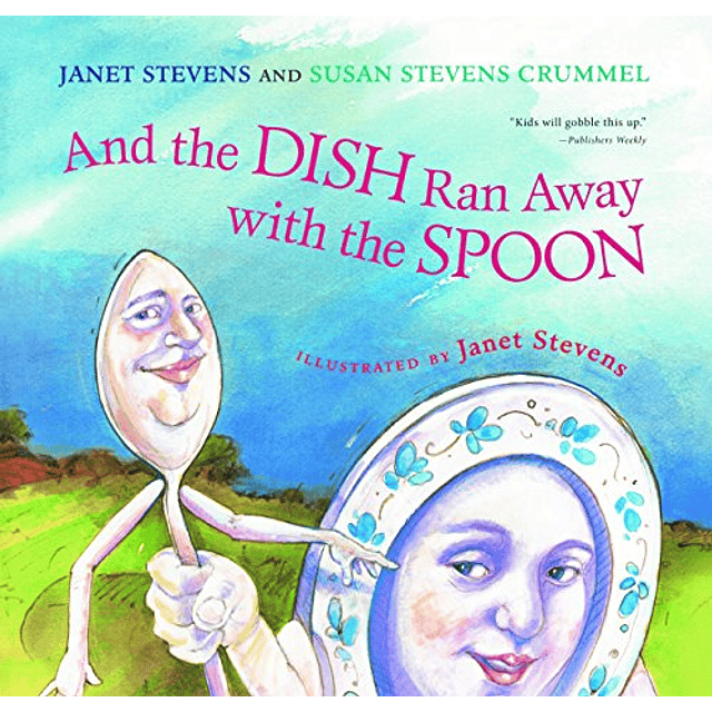 And The Dish Ran Away With The Spoon