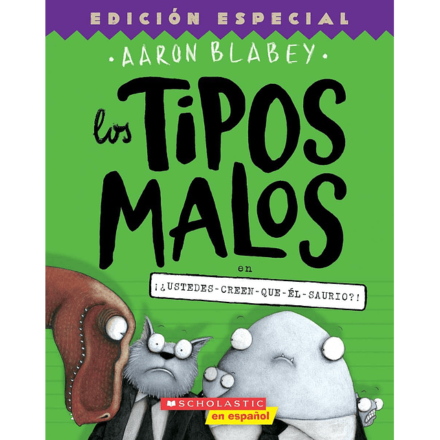 Los Tipos Malos 7