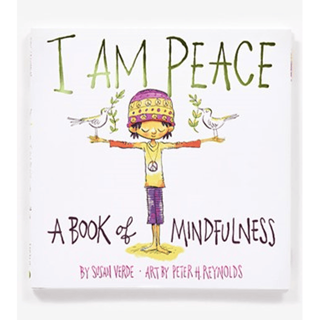 I am Peace a book of Mindfulness