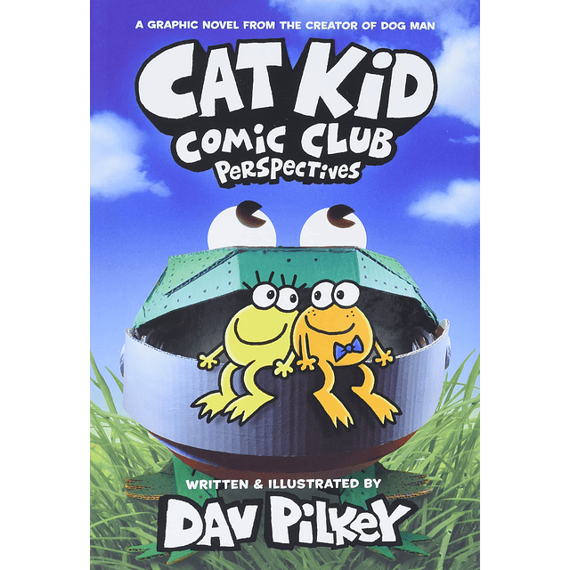 Cat Kid Comic Club Book 2 Perspectives