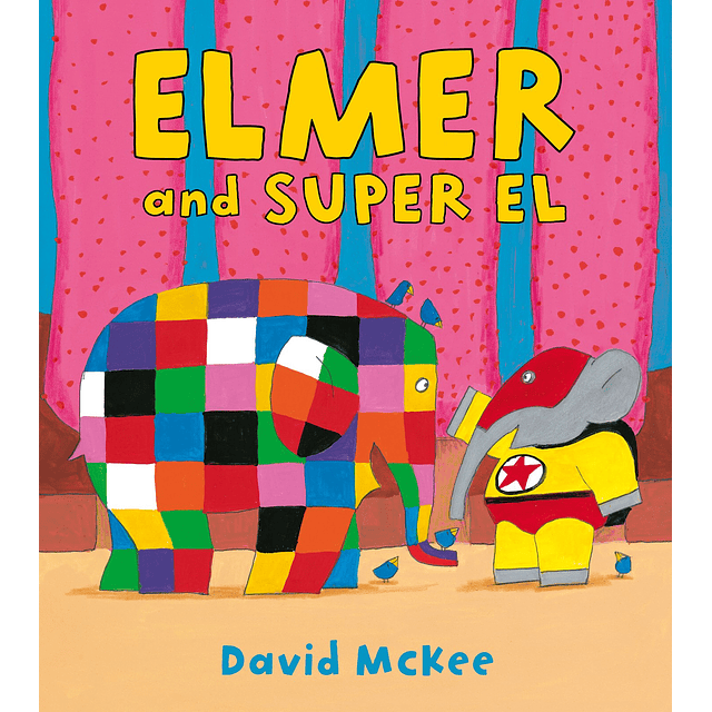 Elmer and Super El