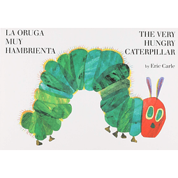 The Very Hungry Caterpillar versión Bilingue