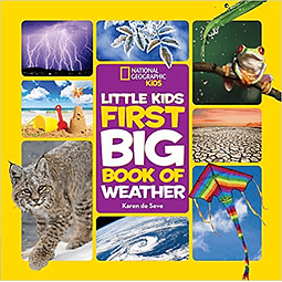 National Geographic Kids First Big Book of Weather