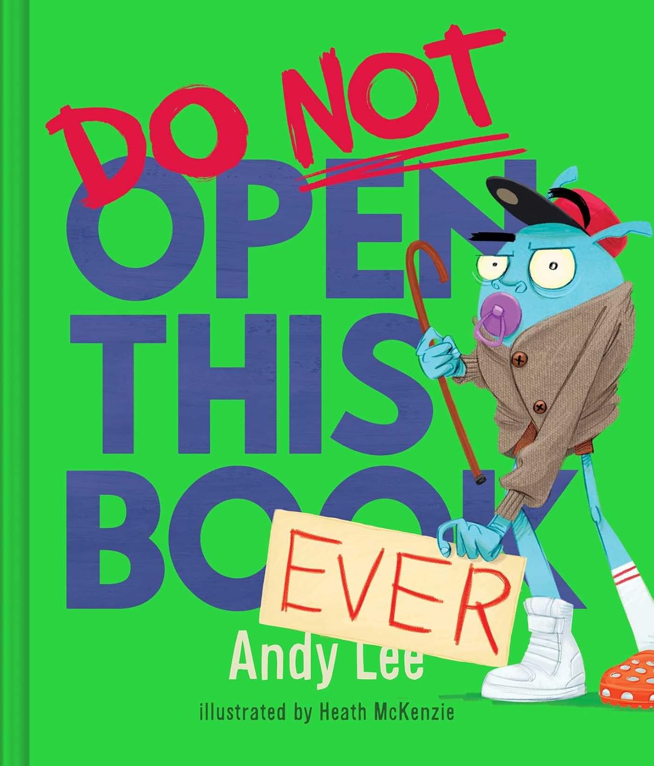 Do Not Open this Book Ever