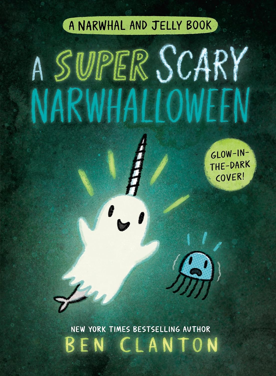 A Super Scary Narwhalloween Book #8