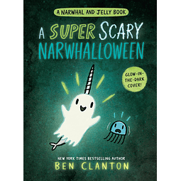 A Super Scary Narwhalloween Book #8