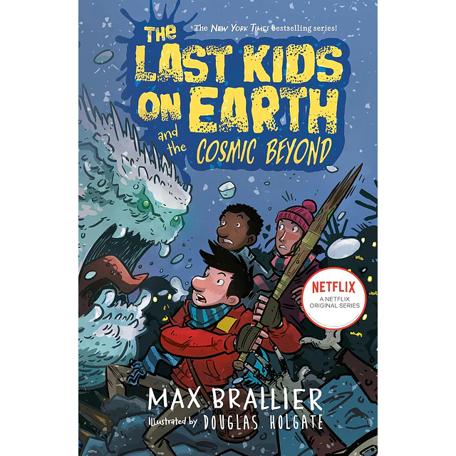 The Last Kids on Earth Book 4 and the Cosmic Beyond