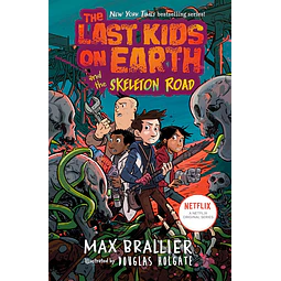 The Last Kids on Earth Book 6 