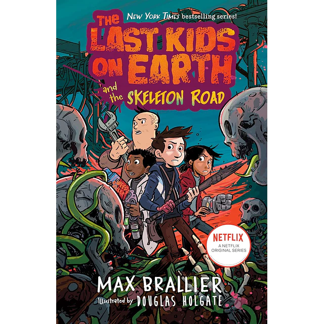 The Last Kids on Earth Book 6 