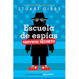 Escuela de Espías Servicio Secreto