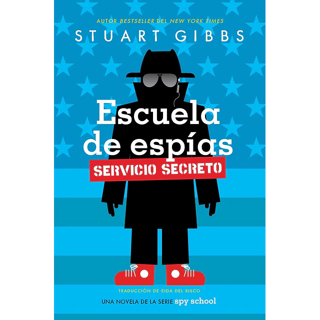 Escuela de Espías Servicio Secreto