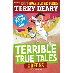 Terrible True Tales Greeks