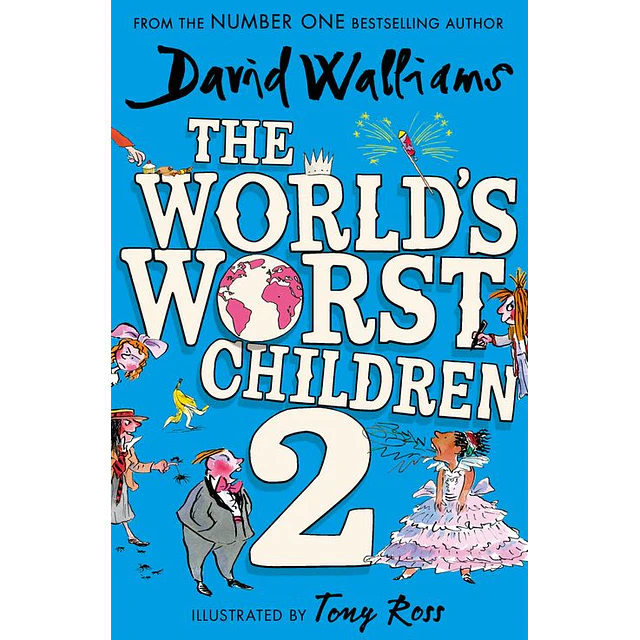The World’s Worst Children 2 by David Walliams