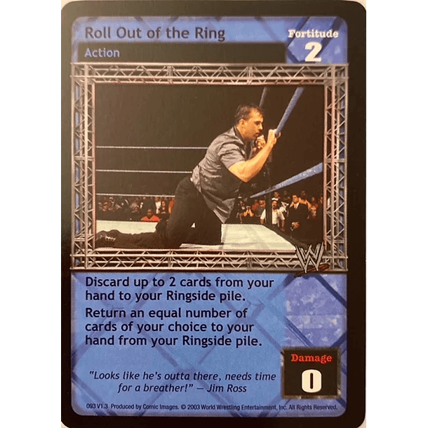 Roll Out of the Ring 3