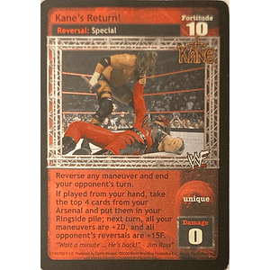 Kane's Return!