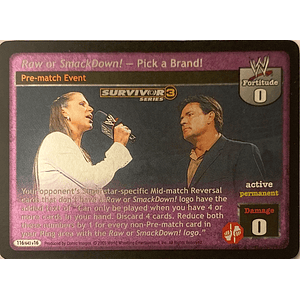 Raw or SmackDown! - Pick a Brand! (FOIL) - SS3