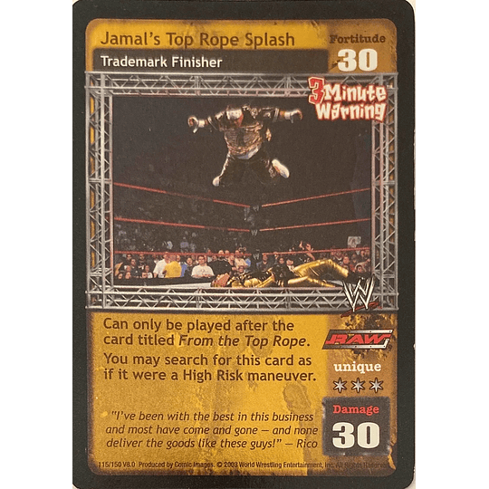 Jamal's Top Rope Splash