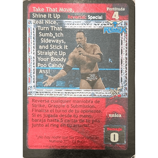 Take That Move, Shine It Up Real Nice, Turn That Sumb*tch Sideways, and Stick It Straight Up Your Roody Poo Candy A%$! - ESPAÑOL