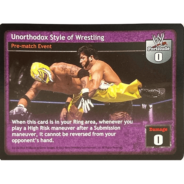 Unorthodox Style of Wrestling