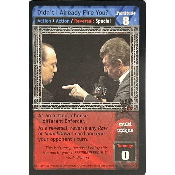 Didn't I Already Fire You?