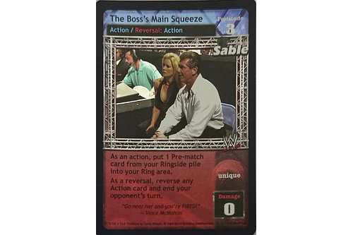 The Boss's Main Squeeze
