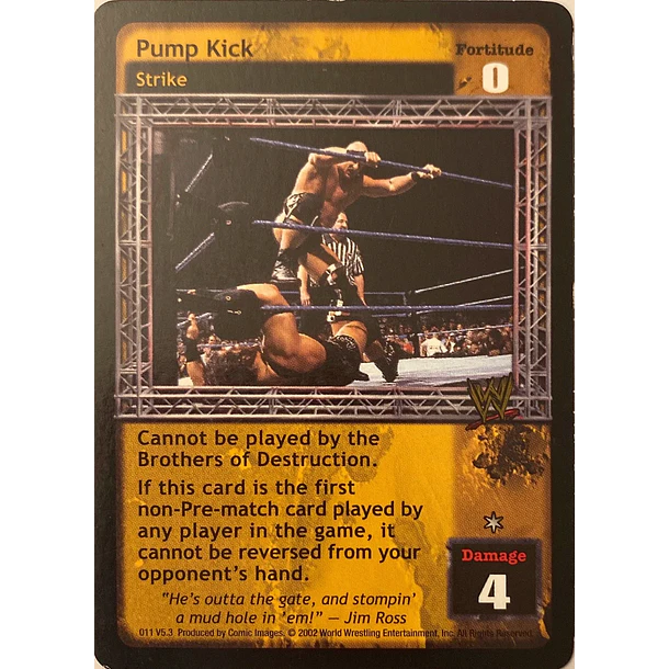 Pump Kick - Ruthless Aggression