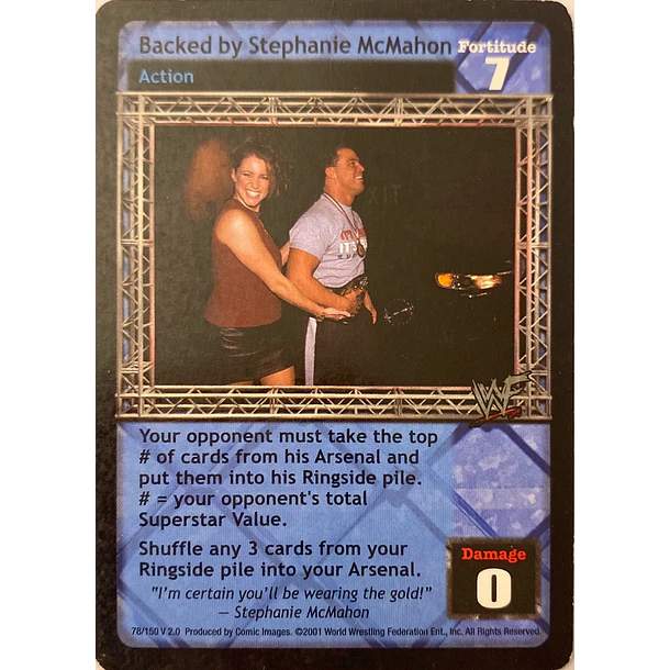 Backed by Stephanie McMahon - Fully Loaded