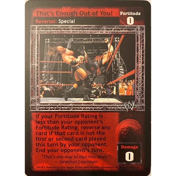 That's Enough Out of You! - Ruthless Aggression