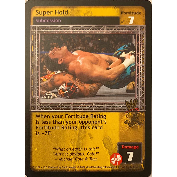 Super Hold - Vengeance