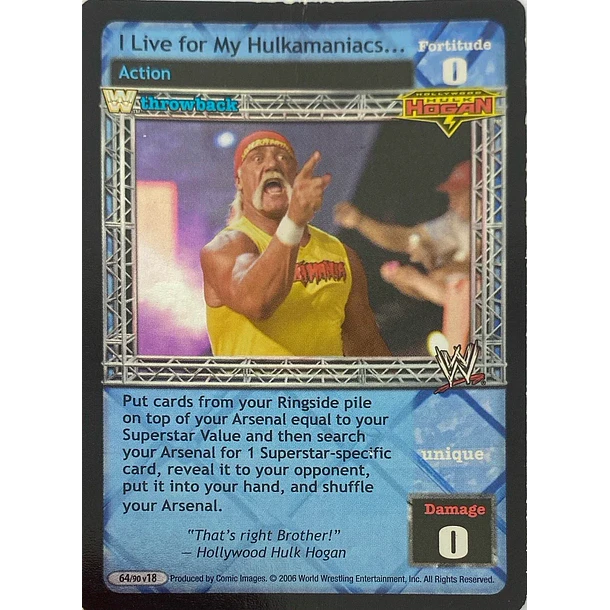 I Live for My Hulkamaniacs... (TB) HP