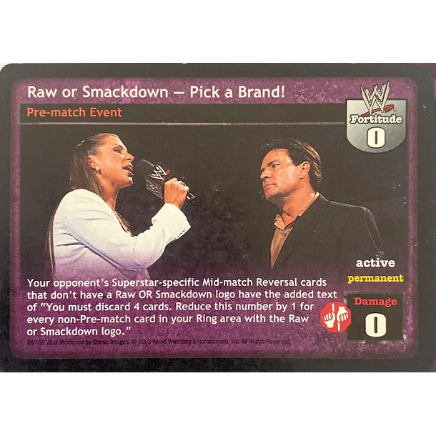 Raw or SmackDown! - Pick a Brand! -  Velocity