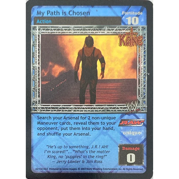 My Path is Chosen D