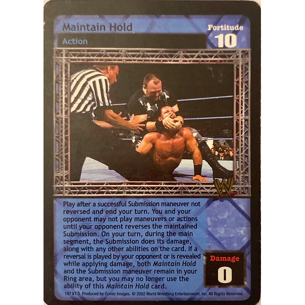Maintain Hold - Ruthless Aggression