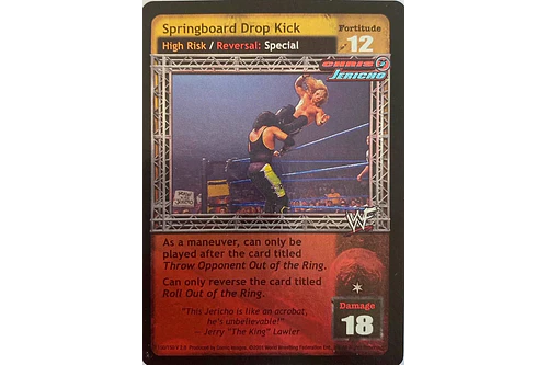 Springboard Drop Kick NM