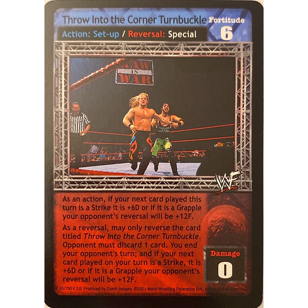 Throw Into the Corner Turnbuckle - Fully Loaded