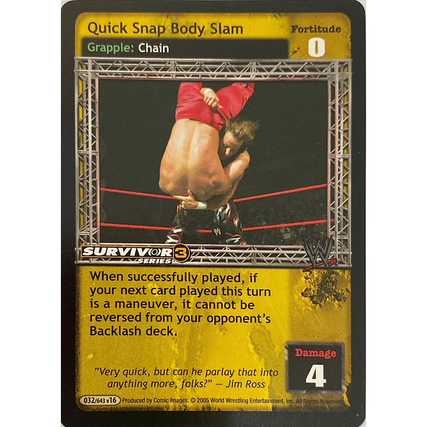 Quick Snap Body Slam - SS3