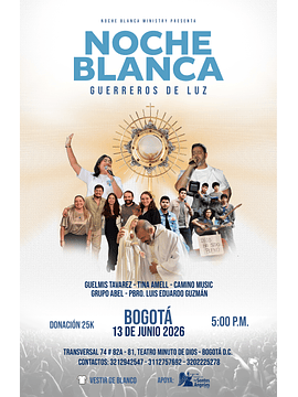 CONCIERTO NOCHE BLANCA - BOGOTÁ 2026