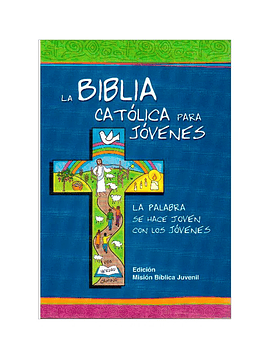 La Biblia Católica para Jovenes