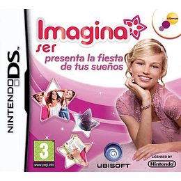 IMAGINA SER: FIESTA DE TUS SUEÑOS (3DSXL/3DS/2DS)/PEGI 3