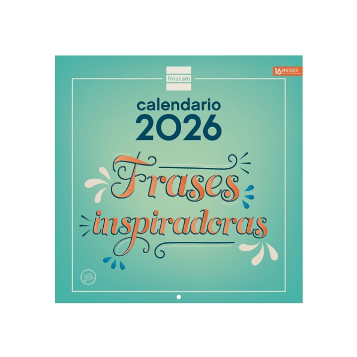 Finocam Calendario de Pared - Anual 2026 - Imagenes Variadas - 300x300mm - Espacio para Escribir - Tematica de Frases Inspiradoras 1