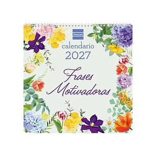 Finocam Frases Motivadoras Calendario de Pared - Anual 2027 - Mes Vista - 300x300mm - Papel de 170g/m2 - Ilustraciones Surtidas - Espacio para Notas