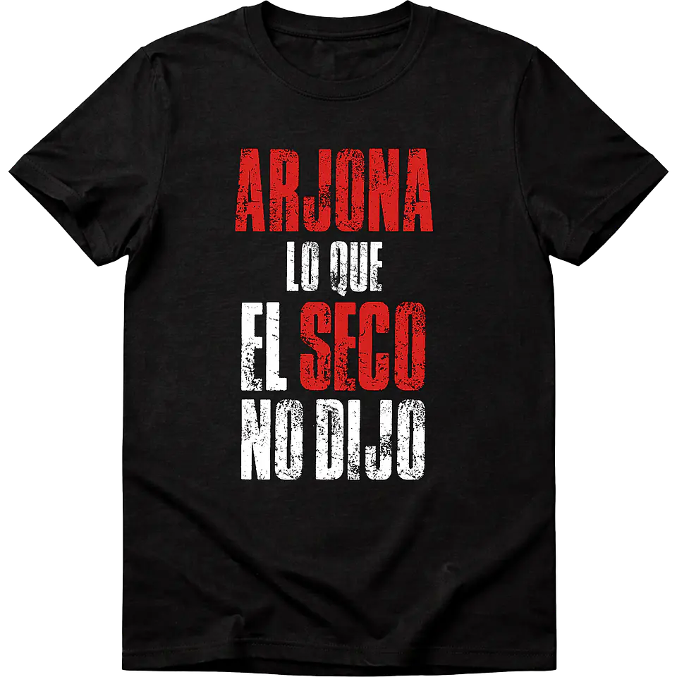 Polera Arjona Frase 1