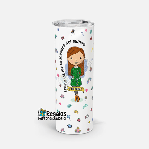 Vaso térmico skinny diseño Educadora de Párvulos