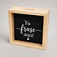 Alcancía de Madera | Personalizada con frase - Miniatura 1