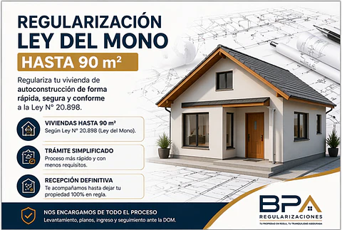 Regularización Ley del Mono hasta 90 m²