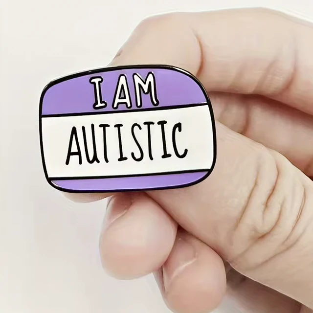 Pin I Am Autistic